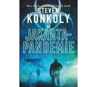 Die Jakarta-Pandemie (Alex Fletcher)