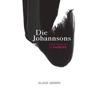 Die Johannsons: Eine Familie in Hamburg