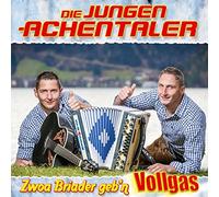 die Jungen Achentaler - Zwoa Briader geb'n Vollgas; Dahoam am Achensee; Der alte Schäfer; Achensee Landler