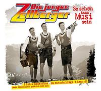 die Jungen Zellberger - So schön kann Musi sein