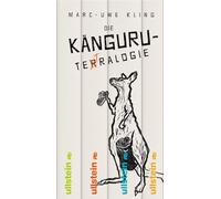 Die Känguru-Tetralogie: Die gesammelten Känguru-Werke des Spiegel-Bestsellerautors jetzt im Schuber: 1-4