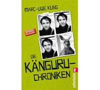 Die Kanguru Chroniken: Ansichten eines vorlauten Beuteltiers: 1 (Die Känguru-Werke, 1)