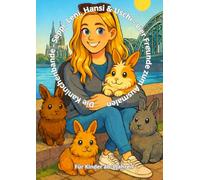 Die Kaninchenbande - Seppi, Leni, Hansi & Uschi - vier Freunde zum Ausmalen: Ein liebevolles Ausmalbuch für Kinder ab 3 Jahren (Die Kaninchenbande - Malspass mit Seppi, Leni, Hansi & Uschi)