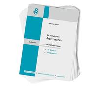 Die Karteikarten Arbeitsrecht: Das Prüfungswissen für Studium und Examen