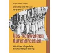 Die Kima Und Ihr Lutz 1909-1945 (i): Das Schweigen Durchbrechen (ebook