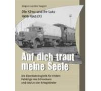 Die Kima Und Ihr Lutz 1909-1945 Ii: Auf Dich Traut Meine Seele (ebook)