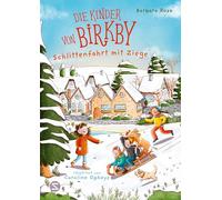 Die Kinder von Birkby. Schlittenfahrt mit Ziege: Ein winterliches Abenteuer-Vorlesebuch über Freundschaft und Tiere für Kinder ab 6 Jahren: 2
