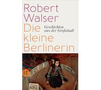 Die kleine Berlinerin: Geschichten aus der Großstadt: 4622