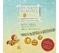Die kleine Hummel Bommel feiert Weihnachten