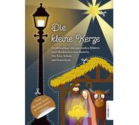 Die kleine Kerze: Erzählvorlage mit passenden Bildern und Minibücher zum Basteln. Für Kita, Schule und Katechese