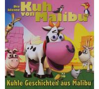 Die Kleine Kuh Von Malibu - Kuhle Geschichten aus Malibu [Import]