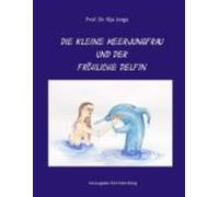 Die Kleine Meerjungfrau Und Der Fröhliche Delfin (ebook)