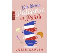Die kleine Patisserie in Paris: 3
