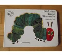 Eric Carle – Die kleine Raupe Nimmersatt – Alemán – Gerstenberg Verlag