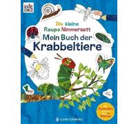 Die kleine Raupe Nimmersatt - Mein Buch der Krabbeltiere: Mit über 100 Stickern und zum Ausmalen