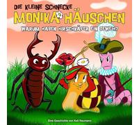 Die Kleine Schnecke Monika Häuschen - 35: Warum Haben Hirschkäfer Ein Geweih?