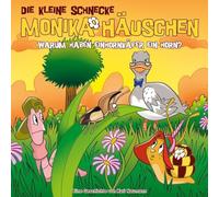Die Kleine Schnecke Monika Häuschen - 70: Warum Haben Einhornkäfer Ein Horn?
