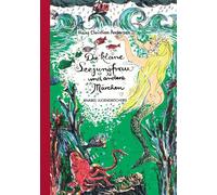 Die kleine Seejungfrau und andere Märchen