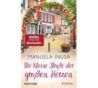 Die kleine Straße der großen Herzen: Roman: 6