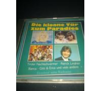 Die kloane Tür zum Paradies - Patrick Lindner, Bachler Buam, Original Filzmooser Buam, Heino...