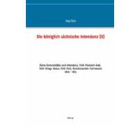 Die Königlich Sächsische Intendanz (ebook)