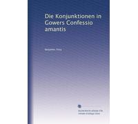 Die Konjunktionen in Gowers Confessio amantis