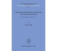 Die konzernweite Wissenszurechnung beim Unternehmenskauf: Ein Rechtsvergleich mit der Schweiz