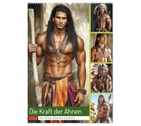 Die Kraft der Ahnen (Wandkalender 2026 DIN A2 hoch), CALVENDO Monatskalender: Sie sind wild, frei und gefährlich attraktiv - ihre Muskeln erzählen Geschichten von Stärke, Mut und Verlangen.