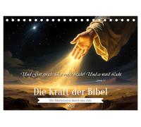 Die Kraft der Bibel (Tischkalender 2027 DIN A5 quer), CALVENDO Monatskalender: Ausgewählte Bibelzitate in malerischen Bildern