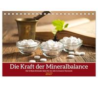 Die Kraft der Mineralbalance (Tischkalender 2027 DIN A5 quer), CALVENDO Monatskalender: Ein Jahr voller Balance - Monat für Monat begleitet von den feinen Impulsen der Schüßler¿Salze