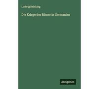 Die Kriege der Römer in Germanien