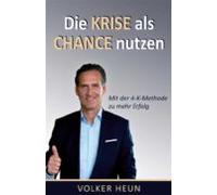 Die Krise Als Chance Nutzen (ebook)