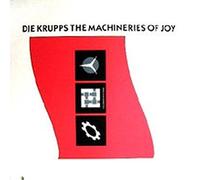 Die Krupps & Nitzer Ebb - The Machineries Of Joy