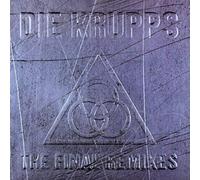 Die Krupps - The Final Remixes