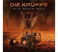 Die Krupps - V: Metal Machine Music