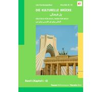 Die kulturelle Brücke: Deutsch für Dich, Farsi für mich