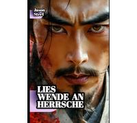 Die Kunst des Krieges - Sun Tzu vereinfacht und modernisiert: Mentale Werkzeuge und Strategien für Erfolg im Leben und im Beruf (Steel Mind Books - Werkzeuge für den Geist)