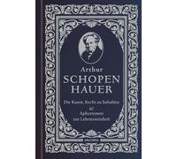 Die Kunst, recht zu behalten & Aphorismen zur Lebensweisheit: Klassisch gebunden in Cabra-Leder, mit Prägung. Zwei Werke in einem Band: 42