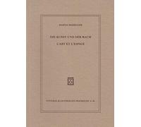 Die Kunst und der Raum / L´Art et l´Espace: Text deutsch und französisch, übertragen von Jean Beaufret und François Fédier
