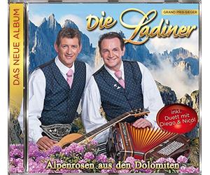Die Ladiner - Alpenrosen aus den Dolomiten - Das neue Album (inkl. Duett mit Nicol & Diego)