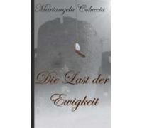 Die Last Der Ewigkeit (ebook)