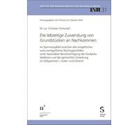 Die lebzeitige Zuwendung von Grundstücken an Nachkommen: im Spannungsfeld zwischen den entgeltlichen und den unentgeltlichen Rechtsgeschäften unter ... im Obligationen-, Güter- und Erbrecht: 31