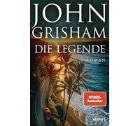Die Legende: Roman