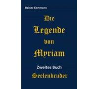 Die Legende Von Myriam (ebook)