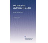 Die lehre der rechtssouveränität: Beitrag zur staatslehre