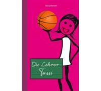 Die Lehrer-tussi (ebook)