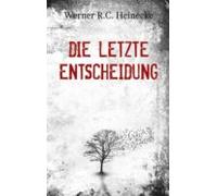 Die Letzte Entscheidung (ebook)