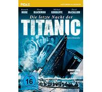 Die letzte Nacht der Titanic - Remastered Edition (A Night to Remember) / Packende Titanic-Verfilmung mit Starbesetzung (Pidax Historien-Klassiker) [Alemania] [DVD]