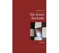 Die Letzte Rochade (ebook)