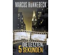 Die letzten 5 Sekunden: Thriller